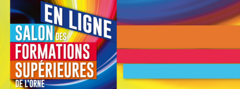 En 2020, le Salon des formations supérieures de l’Orne sera EN LIGNE !